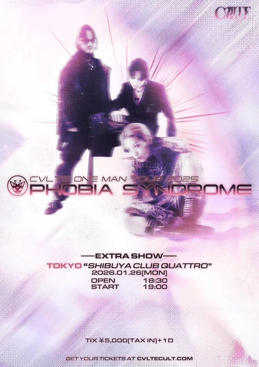 CVLTE pre.PHOBIA SYNDROME TOUR EXTRA SHOW