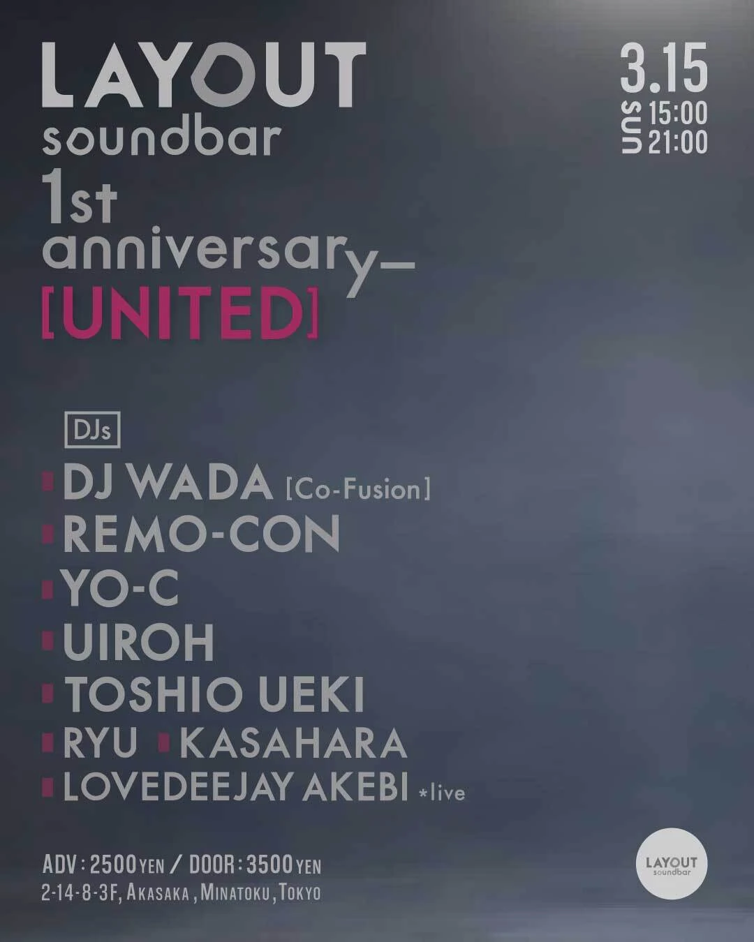 LAYOUT soundbar 1st anniversary [UNITED]