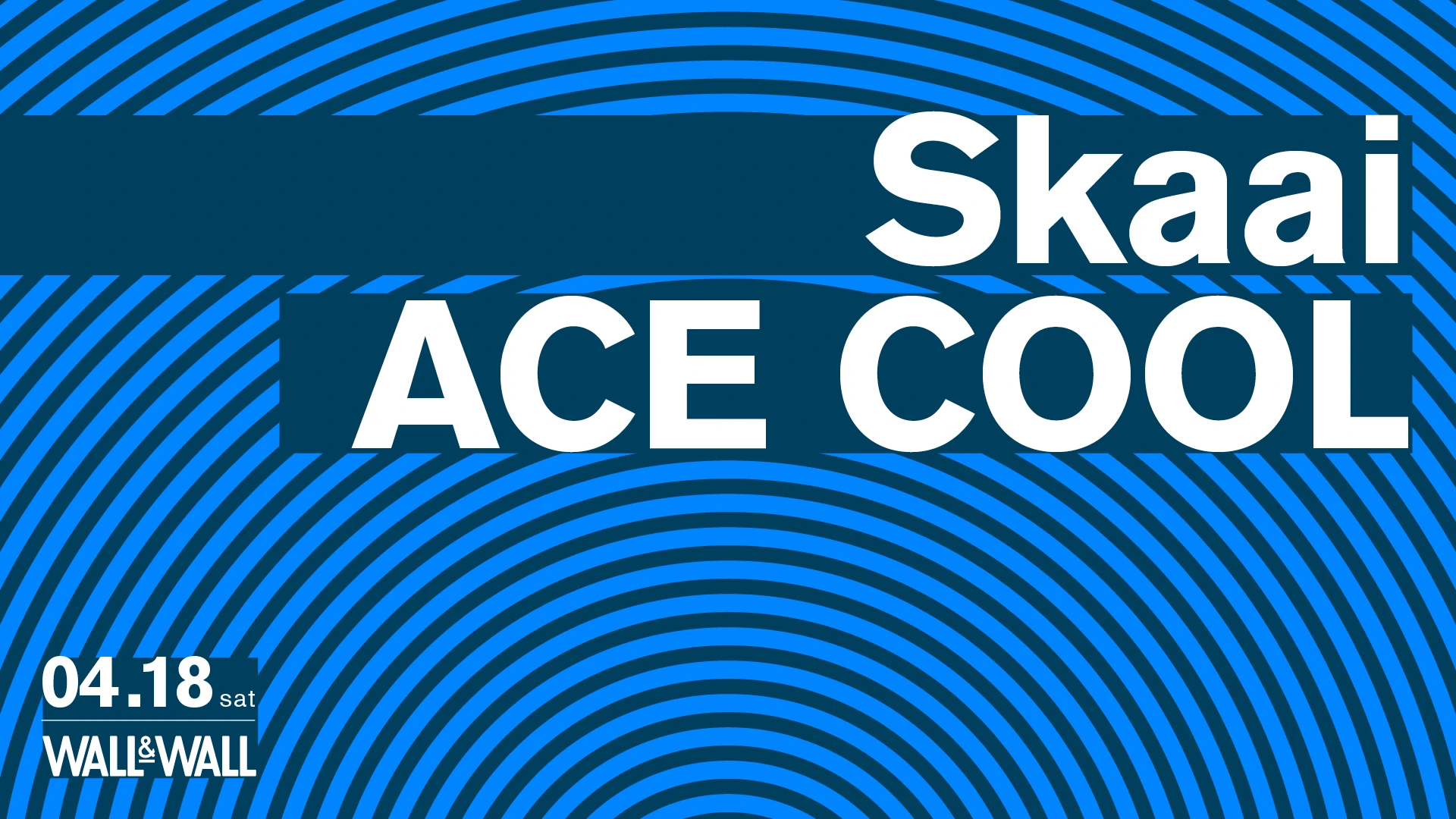 Skaai/ACE COOL