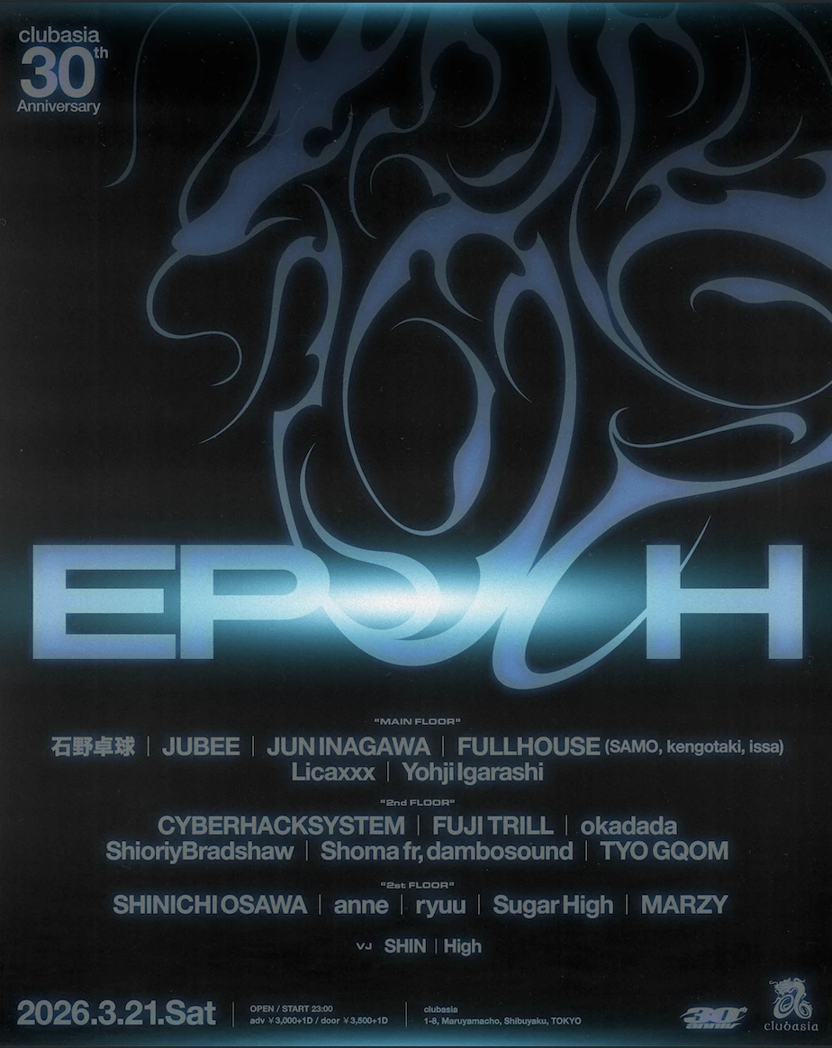 clubasia 30th Anniversary「EPOCH」