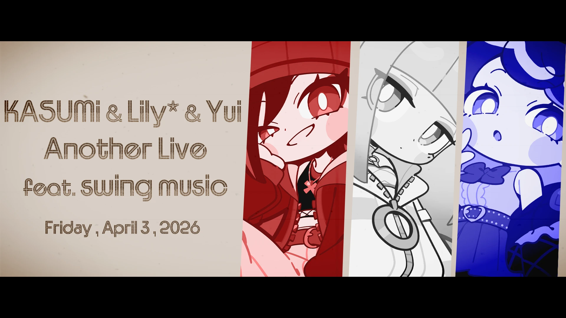 KASUMi & Lily* & Yui  Another Live feat. swing music