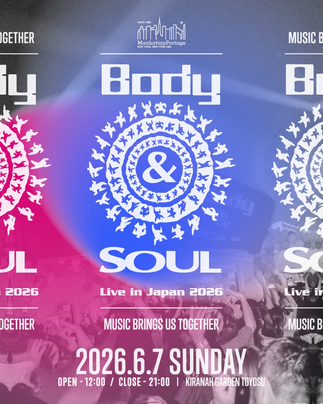 Manhattan Portage presents Body&SOUL Live in Japan 2026