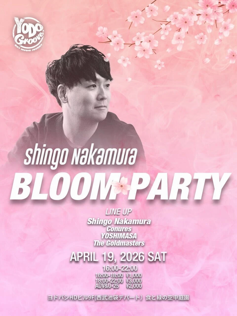 Shingo Nakamura BLOOM PARTY