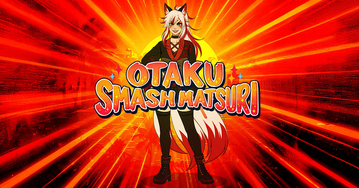 Otaku Smash Matsuri 2026